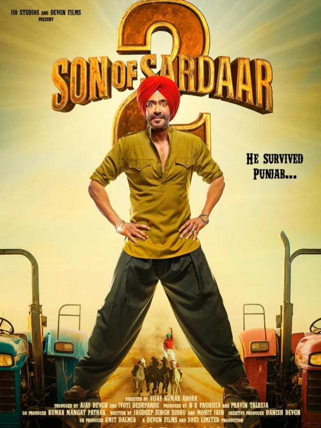 Son of Sardaar 2 का धमाकेदार ट्रेलर Breakdown